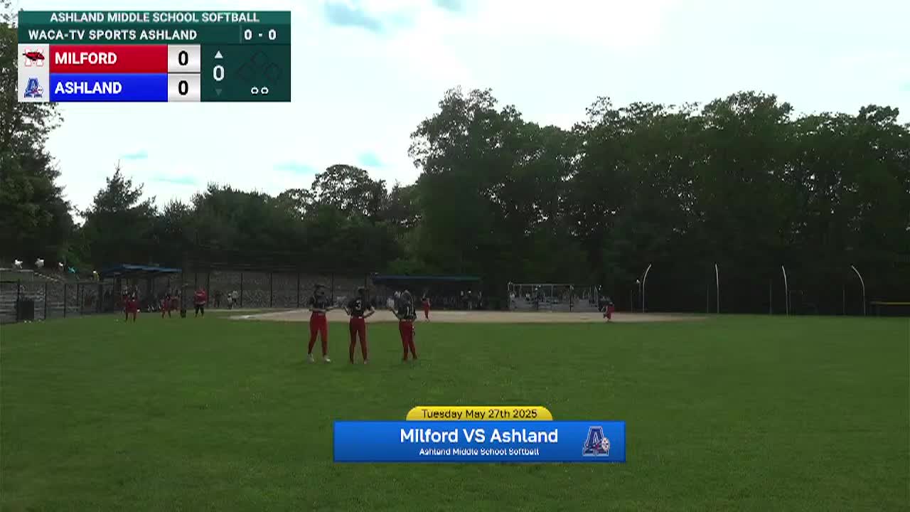 Girls Middle School Softball Milford  vs Ashland LIVE MAY 27 2025 3_45 WACA-TV SPORTS
